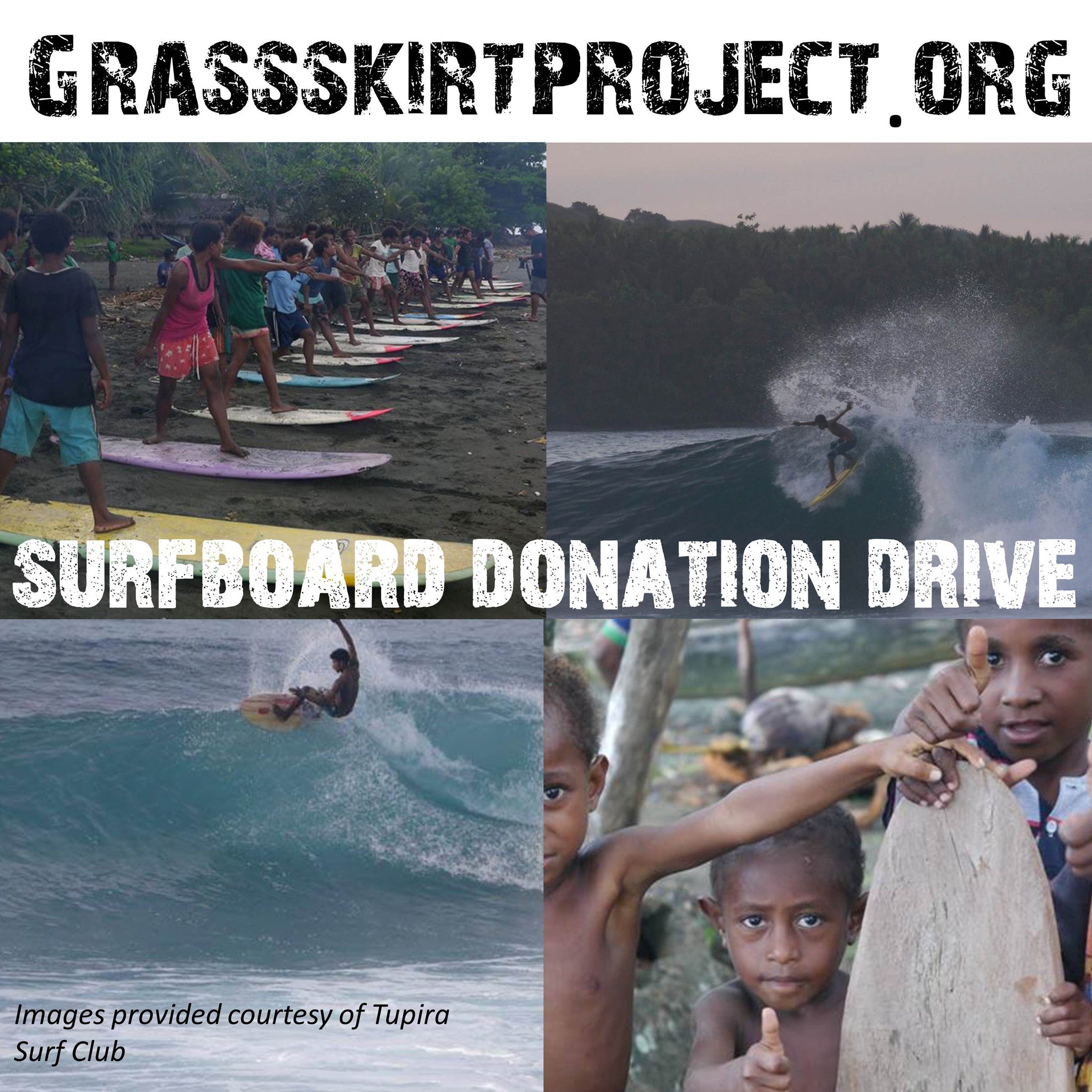 Grass Skirt Project - Donation Drive for Papua New Guinea Surfers